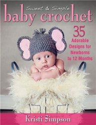 Sweet & Simple Baby Crochet