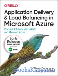 Application Delivery and Load Balancing in Microsoft Azure (Early Release)