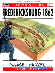 Osprey Campaign 63 - Fredericksburg 1862: 