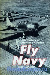 Fly Navy: The History of Maritime Aviation