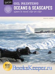 How to Draw & Paint - Oil Painting: Oceans & Seascapes: Learn to paint step ...