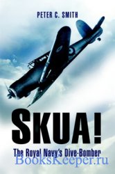 Skua: The Royal Navy's Dive-Bomber