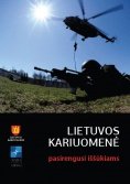 Lietuvos kariuomene pasirengusi issukiams