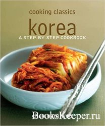 Cooking Classics: Korea