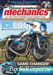Classic Motorcycle Mechanics №413 2022