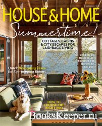 House & Home - July/August 2022