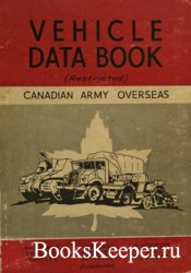 Vehicle Data Book: Canadian Army Overseas