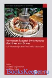 Permanent Magnet Synchronous Machines and Drives: Flux Weakening Advanced Control Techniques