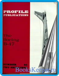 Aircraft Profile  83. The Boeing B-47
