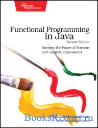 Functional Programming in Java, 2nd Edition