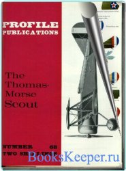 Aircraft Profile  68. The Thomas-Morse Scout