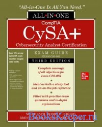 CompTIA CySA+ Cybersecurity Analyst Certification All-in-One Exam Guide (Exam CS0-003), 3rd Edition