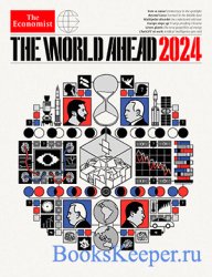 The Economist The World Ahead 2024 (2023)