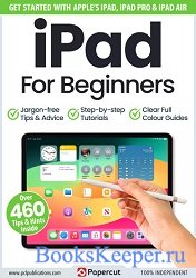 iPad For Beginners - 17th Edition 2024