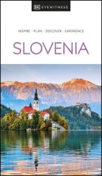 DK Eyewitness Slovenia (DK Eyewitness Travel Guide), 2023 Edition