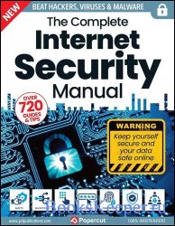 The Complete Internet Security Manual - 21th Edition 2024