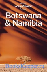 Lonely Planet Botswana & Namibia, 5th Edition