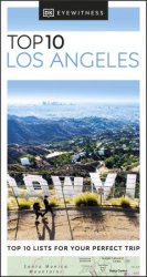DK Eyewitness Top 10 Los Angeles (Pocket Travel Guide), 2024 Edition