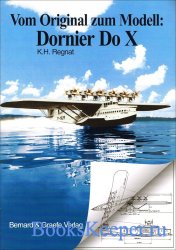 Vom Original zum Modell: Flugschiff Dornier DO X