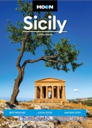 Moon Sicily: Best Beaches, Local Food, Ancient Sites (Travel Guide)