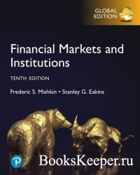 Financial Markets and Institutions, 10th Edition, Global Edition