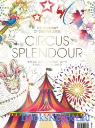 The Harmony of Colour Series 114: Circus Splendour