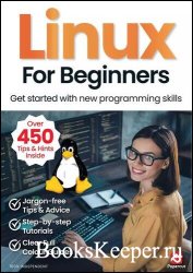 Linux For Beginners - 18th Edition 2024