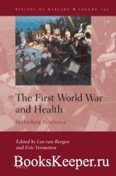 The First World War and Health. Rethinking Resilience